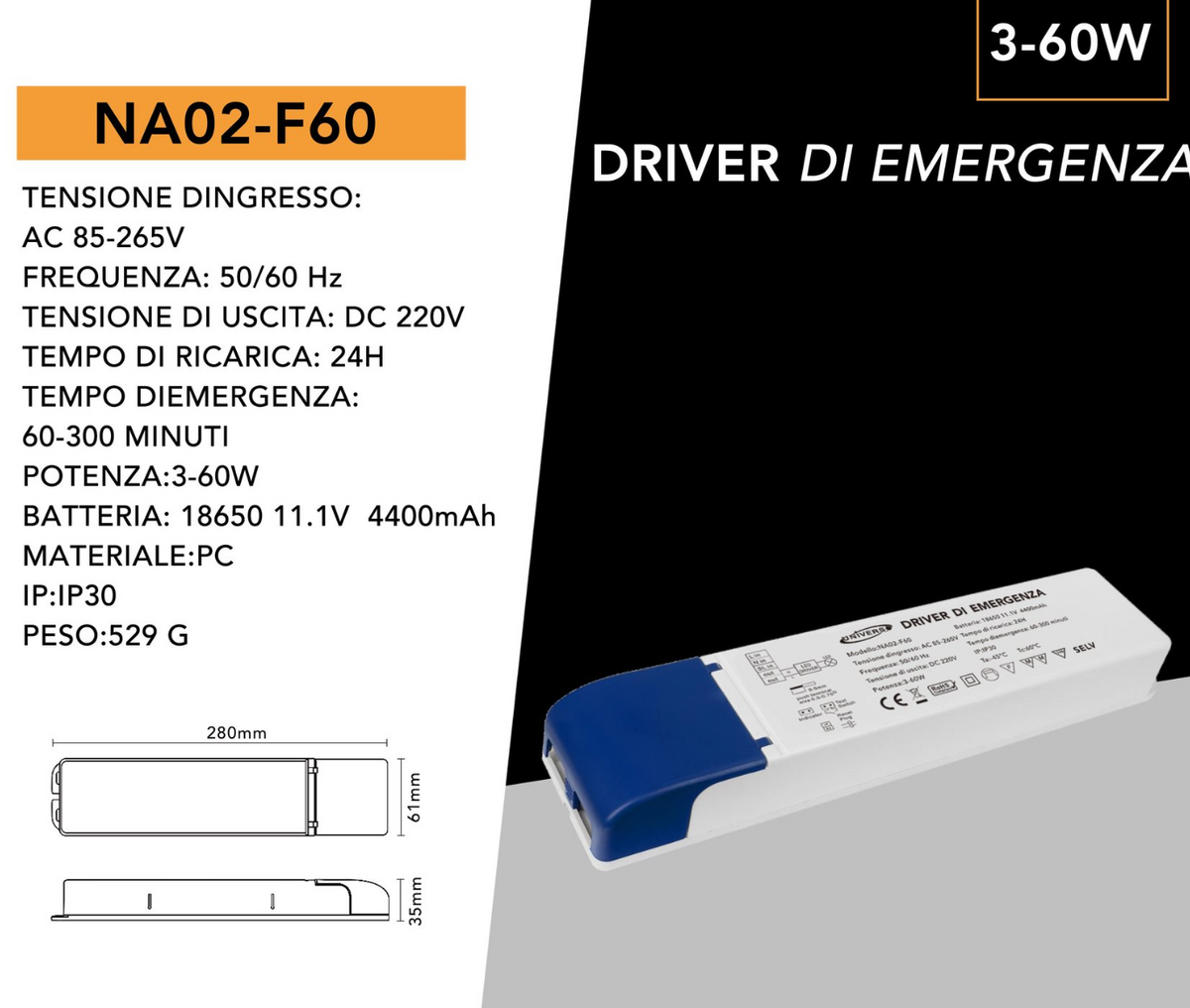 UNIVERSO · NA02-F60 Driver di Emergenza per Lampade LED 3W–60W con Autonomia fino a 300 Minuti – Uscita DC 220V – dettaglio 6